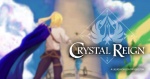 Crystal Reign