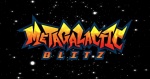 Metagalactic Blitz