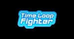 Time Loop Fighter