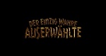 Der einzig wahre Auserwählte